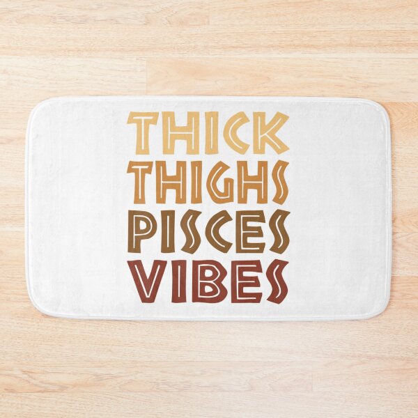 Item preview, Thick Thighs Pisces Vibes Melanin Black Women Horoscope designed and sold by DuyHerry.