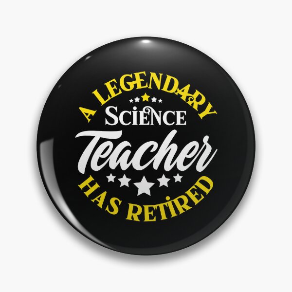 Item preview, A Legendary Science Teacher Has Retired designed and sold by Bemumd-art.
