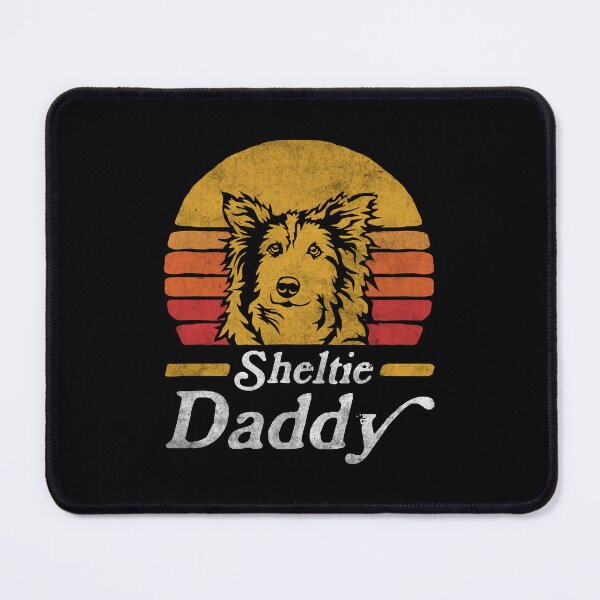Item preview, Retro Vintage Shetland Sheepdog Daddy designed and sold by More Cute Dogs.
