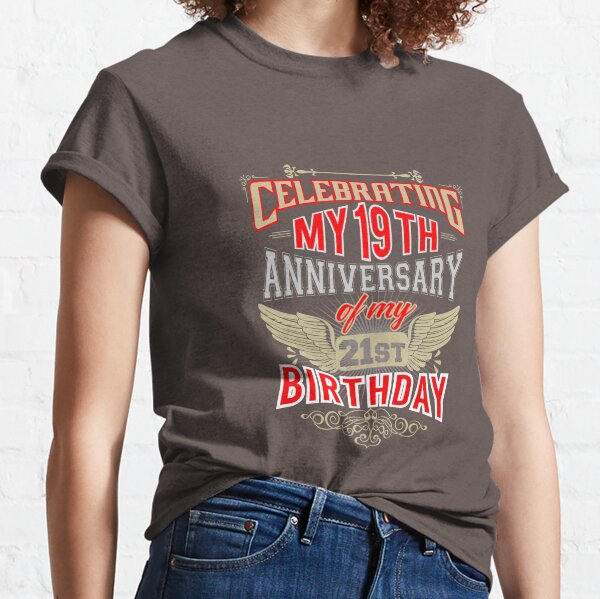 Funny Womens T Shirts Vintage Aged to Perfection Old T-shirt anniversaire Novelty