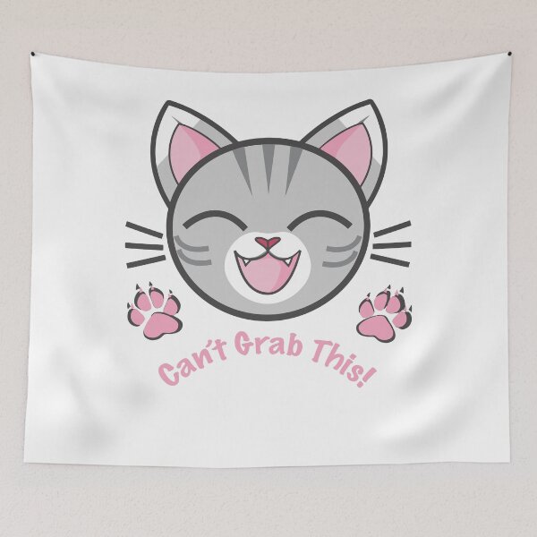 Item preview, Pussy Grabs Back - Can't Grab This Cute Pussy Cat designed and sold by Indivisible.