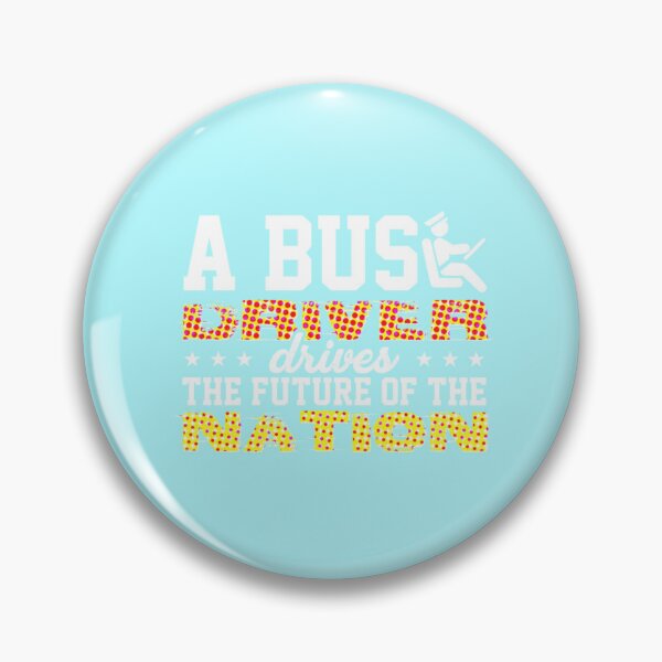 Item preview, a bus driver drives the future of the nation Spots   designed and sold by Shopunderr.