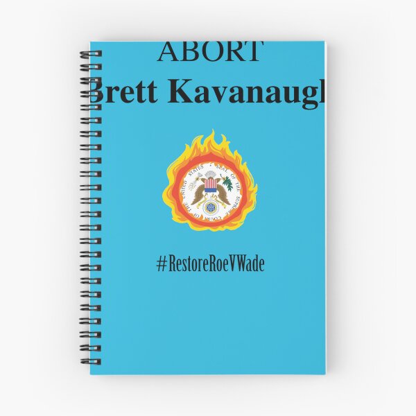 Item preview, Restore Roe V Wade – Abort Brett Kavanaugh  designed and sold by ThibaultMassons.