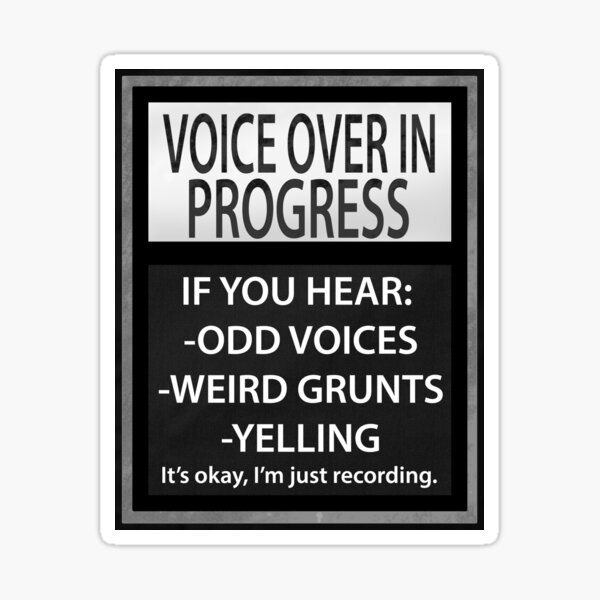 voice-over-in-process-grey-border-sticker-by-koshionos-redbubble