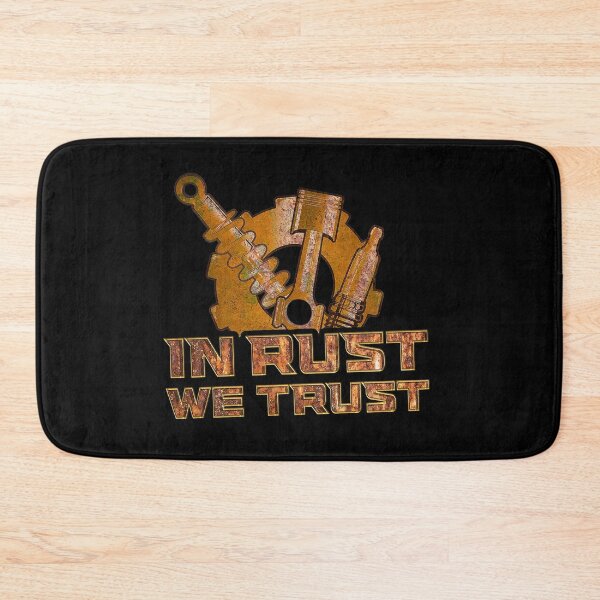 Item preview, In Rust We Trust  designed and sold by Lokoz.
