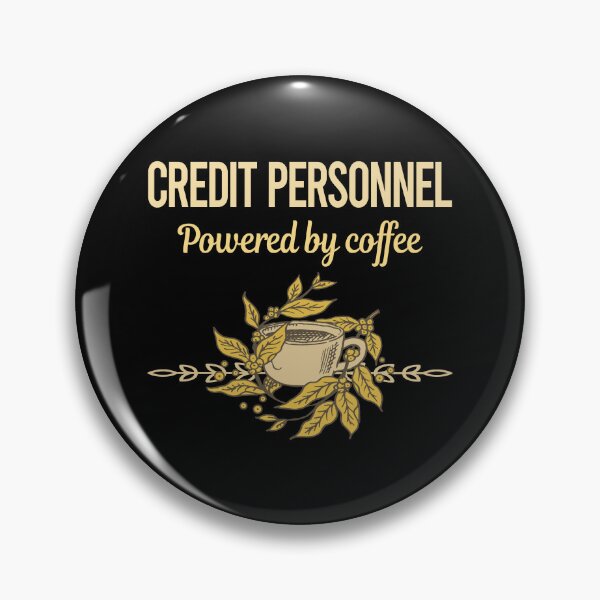 Item preview, Powered By Coffee Credit Personnel designed and sold by trinayolkcelia.