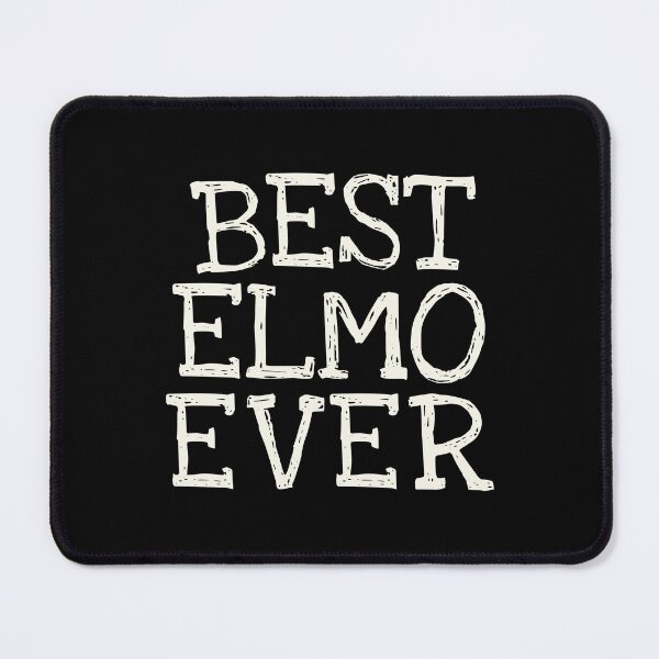Item preview, Best Elmo Ever Funny Personalized Name designed and sold by MariosNydras.