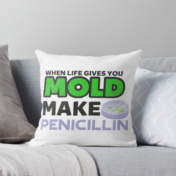 Item preview, When life gives you mold  design |Funny Microbiology  designed and sold by Happiness-pills.