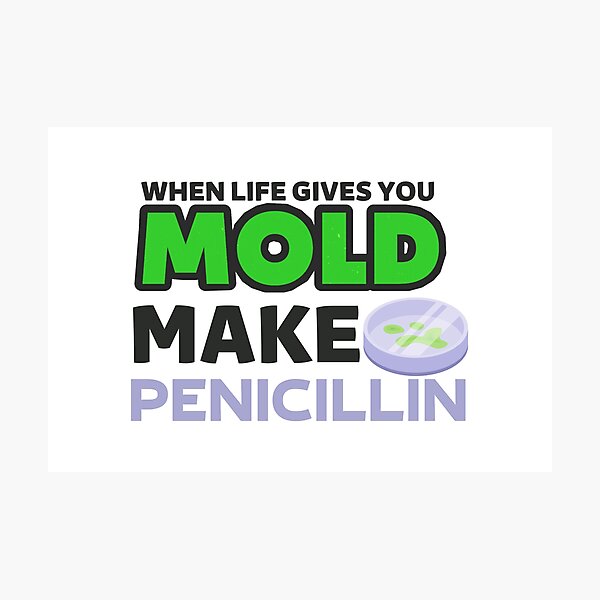 Item preview, When life gives you mold  design |Funny Microbiology  designed and sold by Happiness-pills.