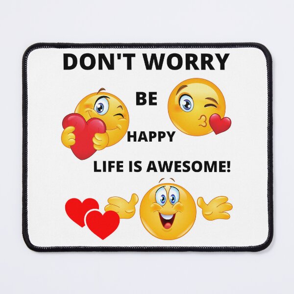 Item preview, Dont worry be happy Life is great designed and sold by RonelM.