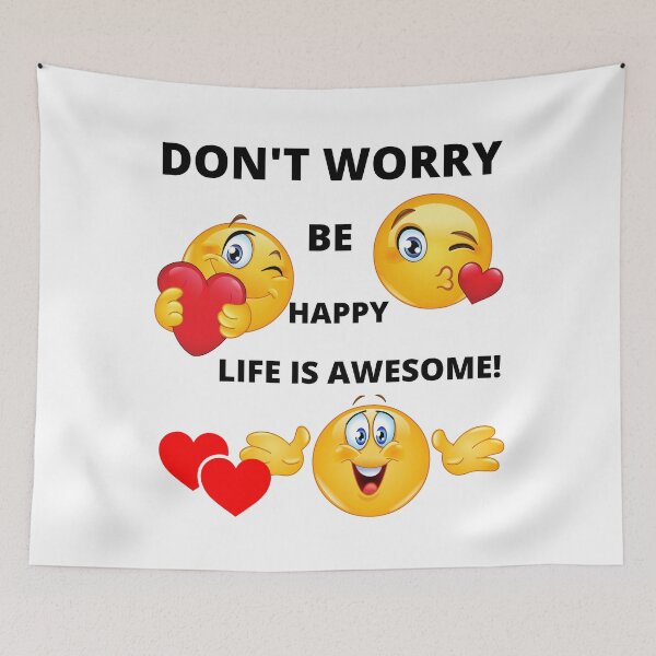 Item preview, Dont worry be happy Life is great designed and sold by RonelM.
