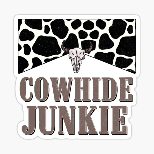 cowhide junkie-cowskull Sticker