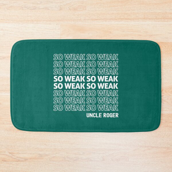 Item preview, So Weak Uncle Roger   designed and sold by OlivWarn7.
