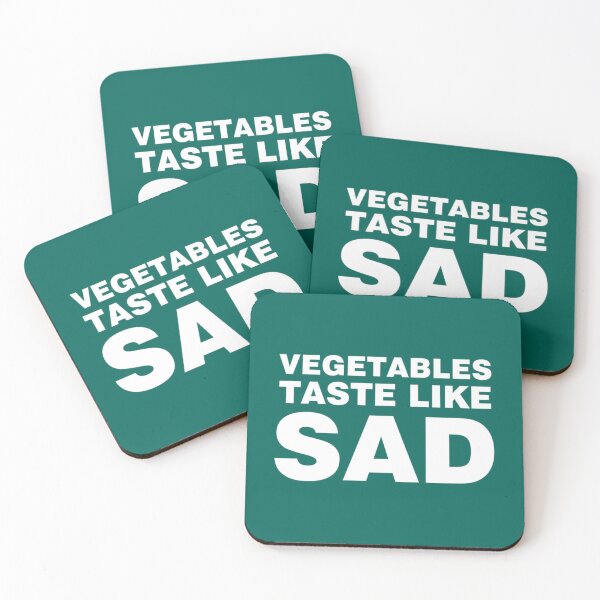 Item preview, Vegetables Taste Like Sad   designed and sold by OlivWarn7.