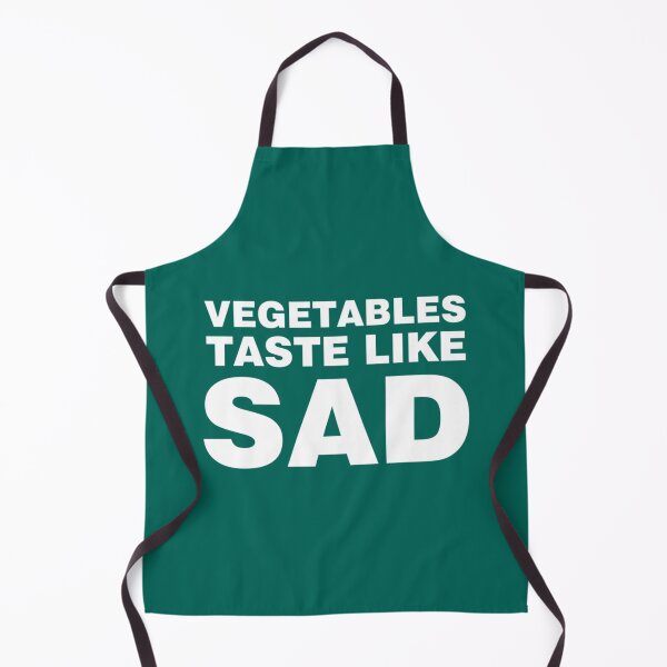 Item preview, Vegetables Taste Like Sad designed and sold by OlivWarn7.