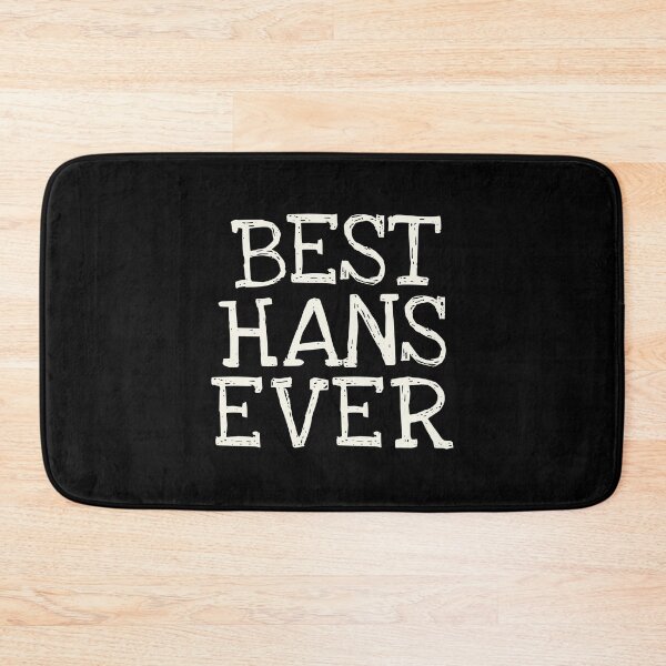 Item preview, Best Hans Ever Funny Personalized Name designed and sold by MariosNydras.