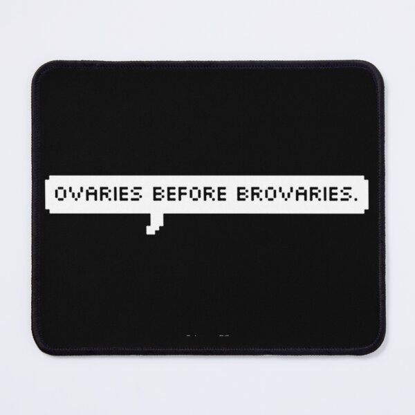 Item preview, Ovaries Before Brovaries 56, Hot Trend, Amazing Idea designed and sold by YehorStore.