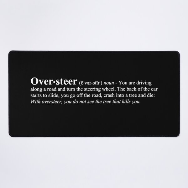 Item preview, Oversteer, Hot Trend, Amazing Idea designed and sold by YehorStore.