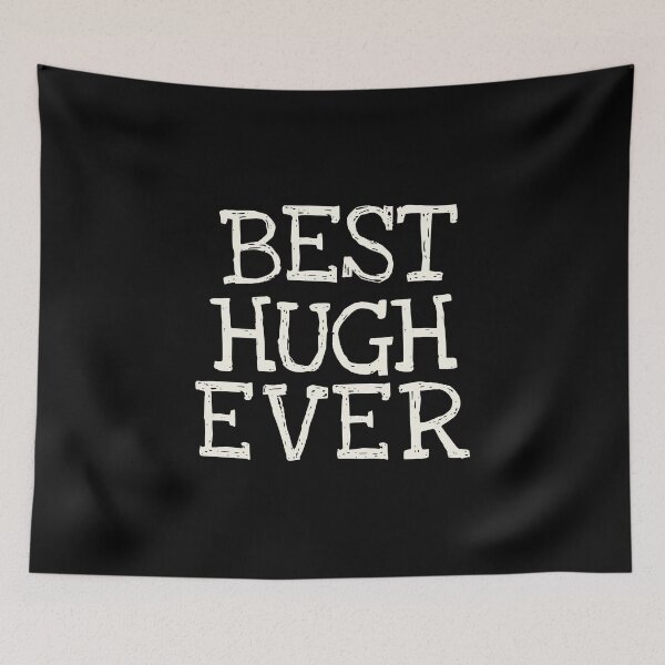 Item preview, Best Hugh Ever Funny Personalized Name designed and sold by MariosNydras.