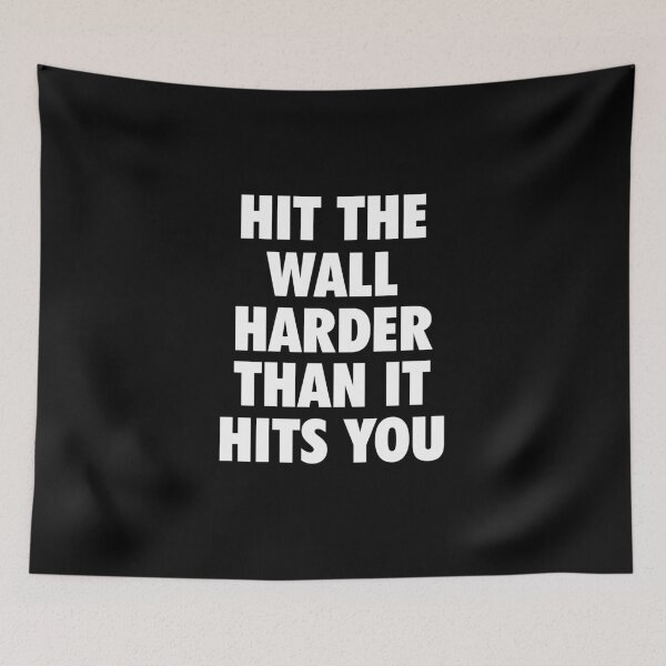 Item preview, Hit The Wall Harder designed and sold by Mondayshine.