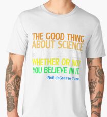 Neil deGrasse Tyson Popular Quote About Science Men's Premium T-Shirt