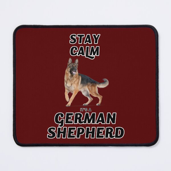 Item preview, STAY CALM - IT'S A GERMAN SHEPHERD designed and sold by CathalDevlin.