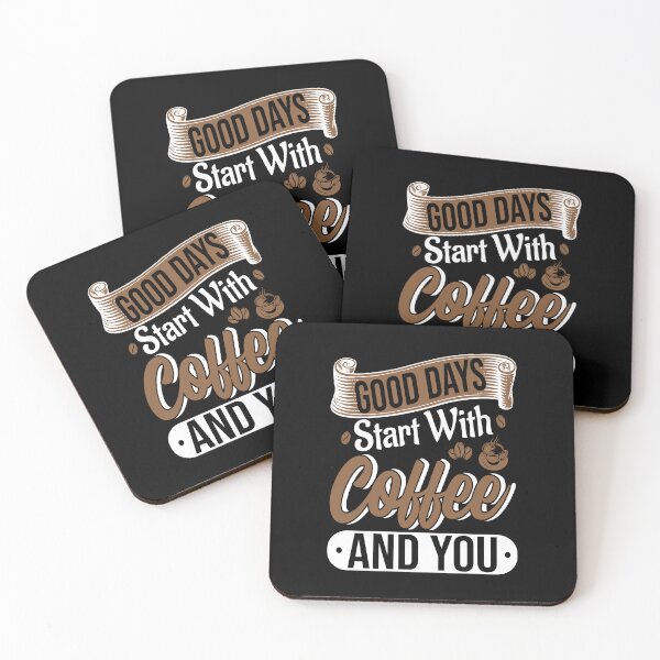 Item preview, good days start with coffee and you t-shirt design designed and sold by MarvellTeeZone.