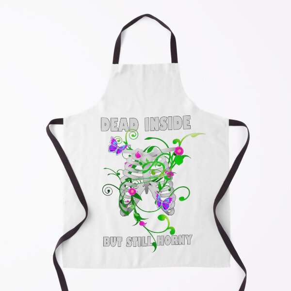 Item preview, Dead Inside But Still Horny designed and sold by PVDee.