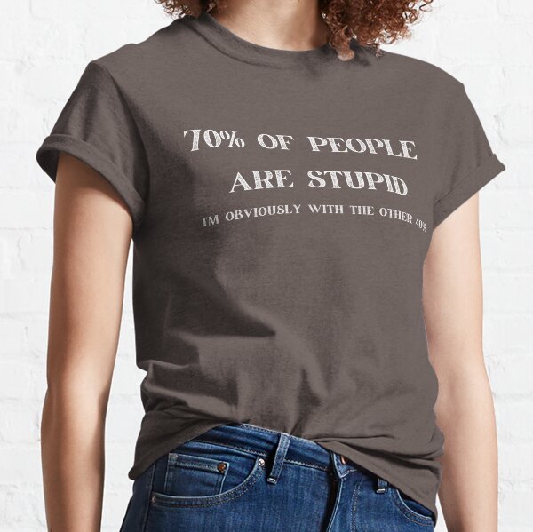 I Annoy Stupid People Mens Funny Offensive Slogan' Men's T-Shirt