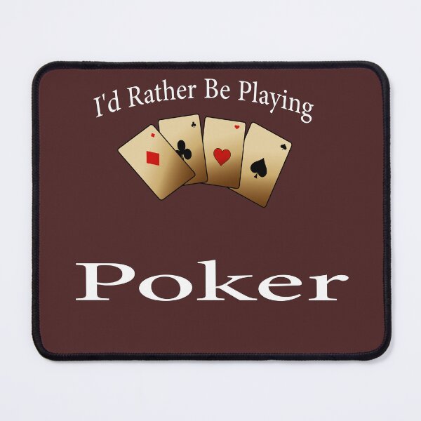 Item preview, I'd Rather Be Playing Poker designed and sold by AJB ⭐⭐⭐⭐⭐✔️.
