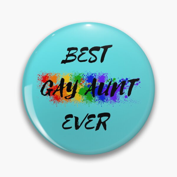 Item preview, Best Gay Aunt Ever Rainbow Color Splash For Proud Aunts In Cyan designed and sold by LuckyKermit.