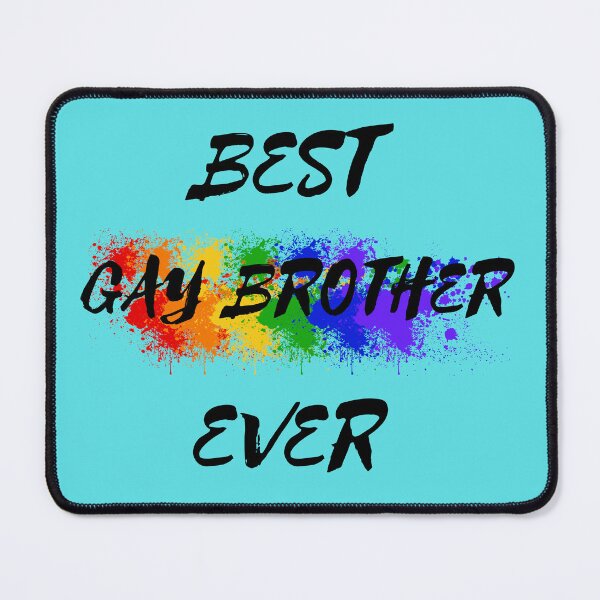 Item preview, Best Gay Brother Ever Rainbow Color Splash For Proud Siblings In Cyan designed and sold by LuckyKermit.