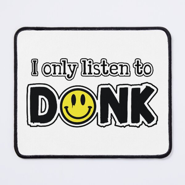 Item preview, I only listen to Donk designed and sold by compulsoryfun.