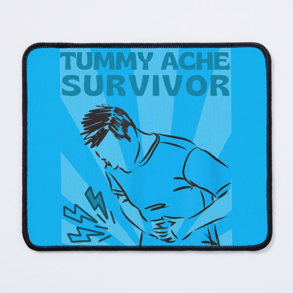 Item preview, Tummy Ache Survivor. Illness meme - Perfect for ANYBODY ibs irritable bowel syndrome, ulcerative colitis, ibd, chrons disease  or even stomach cancer sufferers who has a positive good sense of humor.  designed and sold by Saffire6.