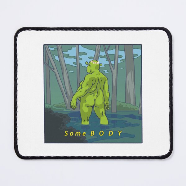 Item preview, Meme Shrek Some B O D Y designed and sold by BufFord71.
