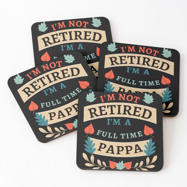 Item preview, Retired Pappa 2022. Funny, perfect for Retiring Grandpas who love inspirational quotes. Give as a Retirement gift for your dad, grandfather husband or coworker who love their grandkids designed and sold by Saffire6.