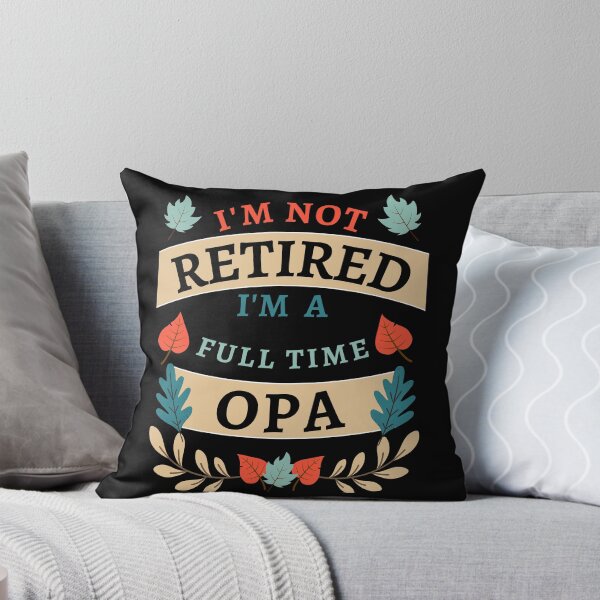 Item preview, Retired Opa 2022. Funny, perfect for Retiring Grandpas who love inspirational quotes. Give as a Retirement gift for your dad, grandfather husband or coworker who love their grandkids designed and sold by Saffire6.