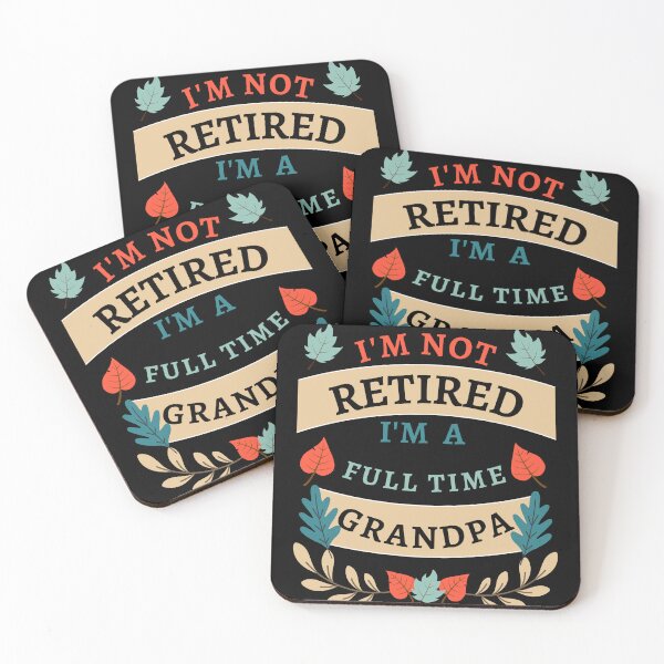 Item preview, Retired Grandpa 2022. Funny, perfect for Retiring Grandpas who love inspirational quotes. Give as a Retirement gift for your dad, grandfather husband or coworker who love their grandkids designed and sold by Saffire6.