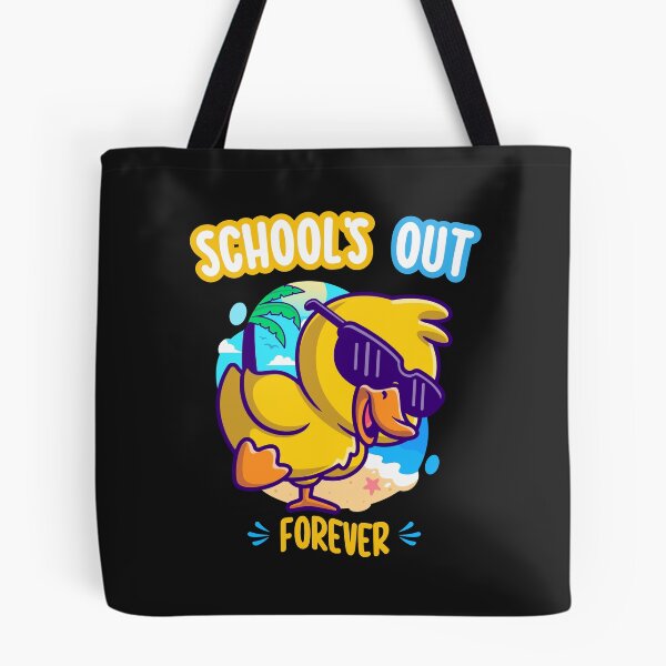 Item preview, Schools Out Forever, Funny Duck Summer vacation teacher designed and sold by Ay-mane.