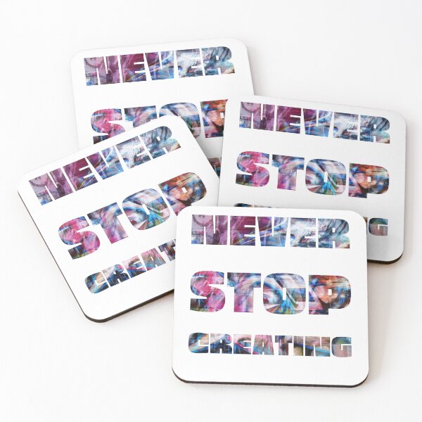 Item preview, Never Stop Creating designed and sold by kryative.