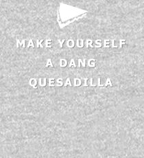 Make yourself a dang quesadilla Kids Pullover Hoodie