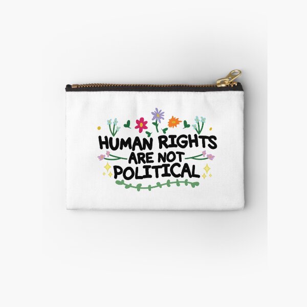Item preview, Human Rights Are Not Political designed and sold by didinding.