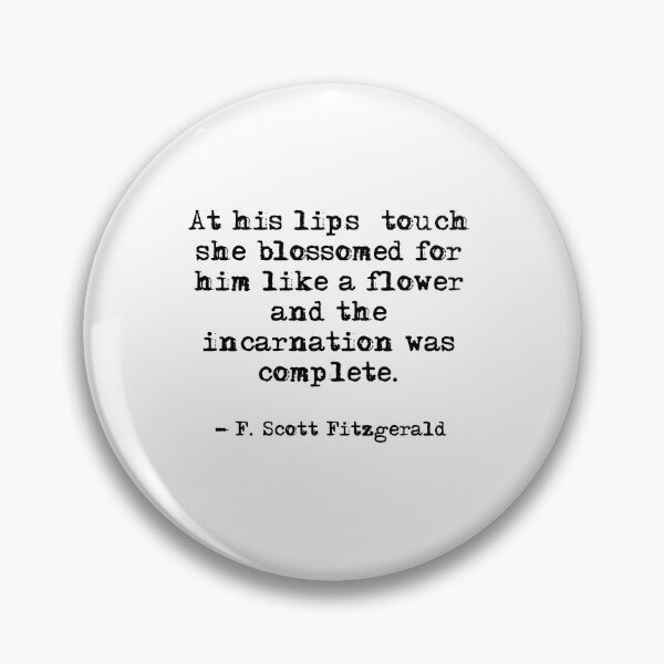 Item preview, At his lips touch - Fitzgerald quote designed and sold by peggieprints.