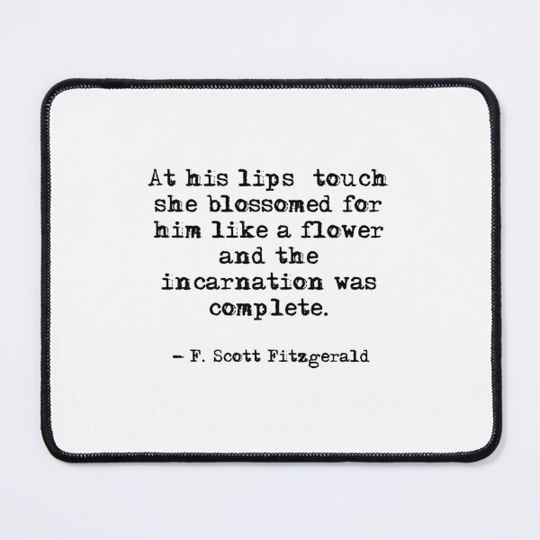 Item preview, At his lips touch - Fitzgerald quote designed and sold by peggieprints.
