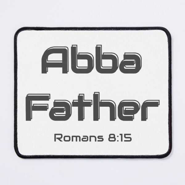 Item preview, Christian Design - Abba Father - Romans 8 verse 15 designed and sold by simplydesignart.