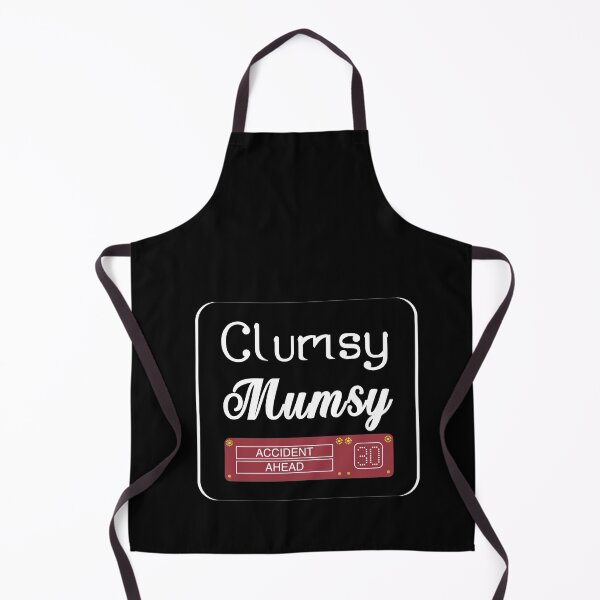Item preview, Clumsy Mumsy meme designed and sold by mymemes71.