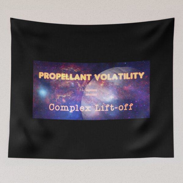 Item preview, Propellant Volatility = complex liftoff (spacetime humor) designed and sold by JIMMYKIVUTI.