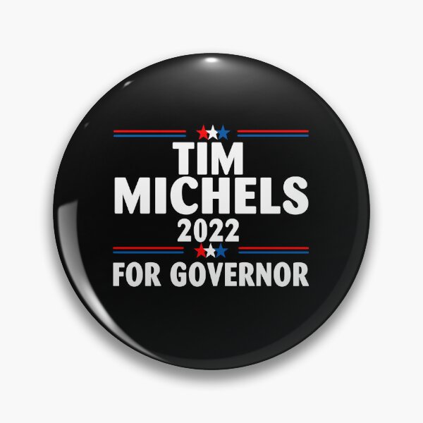 Item preview, Tim Michels Wisconsin Governor Election 2022 WI designed and sold by elwandacunniff.