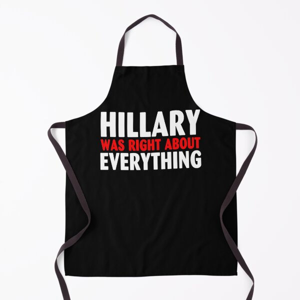 Item preview, Hillary was right about everything designed and sold by elwandacunniff.