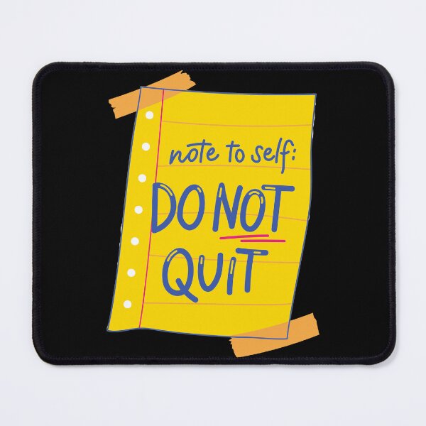 Item preview, Do not quit designed and sold by Sasa Vladic.